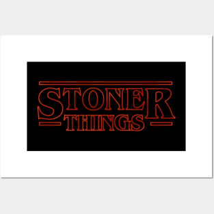 Stoner Things Posters and Art